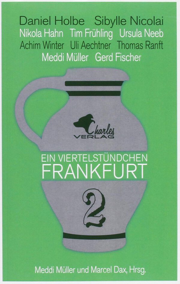 Ein Viertelstündchen Frankfurt - Band 2 (Taschenbuch)